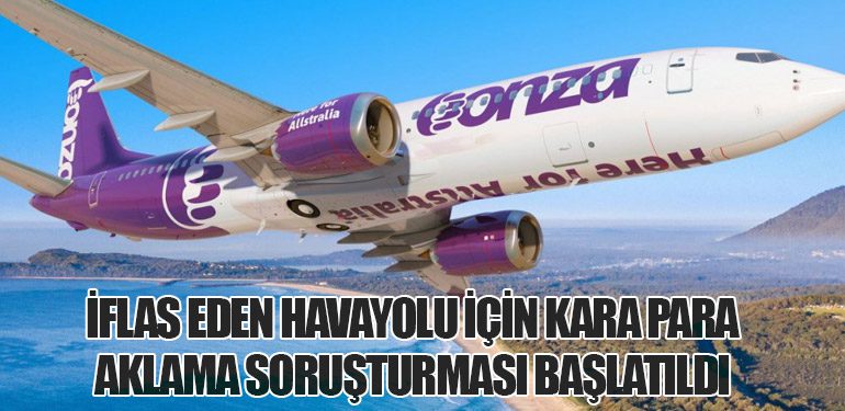 İflas Eden Havayolu İçin Kara Para Aklama Soruşturması Başlatıldı