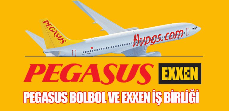 Pegasus BolBol ve Exxen İş Birliği