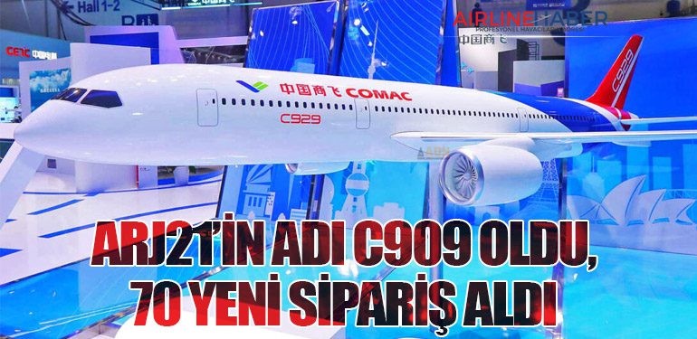 ARJ21’in Adı C909 Oldu, 70 Yeni Sipariş Aldı