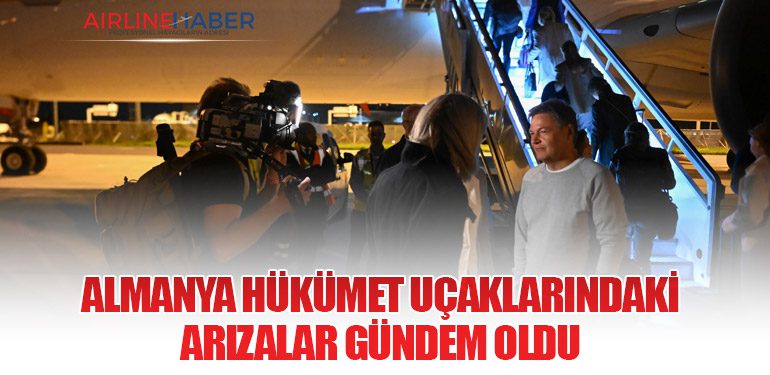 Almanya Hükümet Uçaklarındaki Arızalar Gündem Oldu