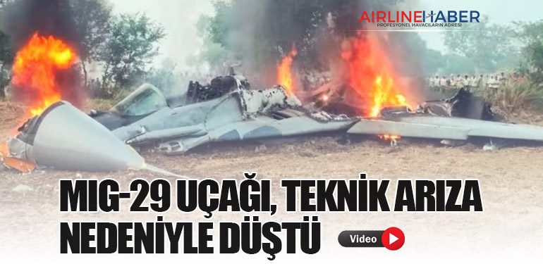 MiG-29 Uçağı, Teknik Arıza Nedeniyle Düştü