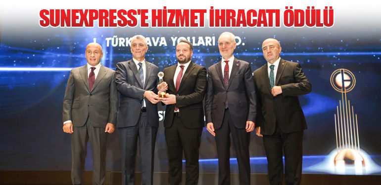 SunExpress'e Hizmet İhracatı Ödülü