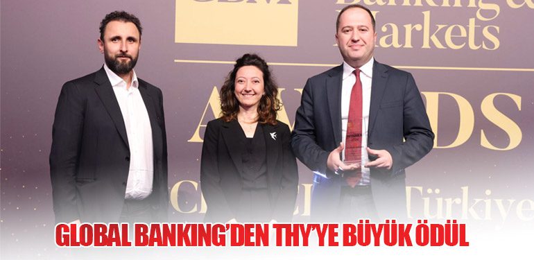 Global Banking’den THY’ye Büyük Ödül