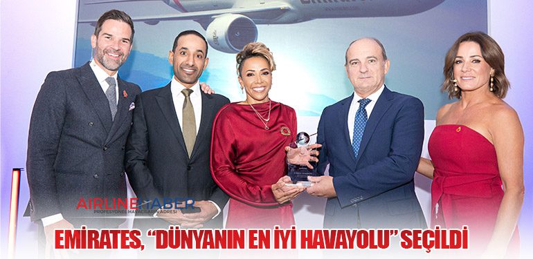 Emirates, “Dünyanın En İyi Havayolu” Seçildi