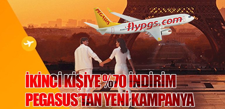 İkinci Kişiye %70 İndirim: Pegasus’tan Yeni Kampanya