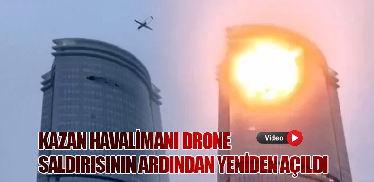 Kazan Havalimanı Drone Saldırısının Ardından Yeniden Açıldı