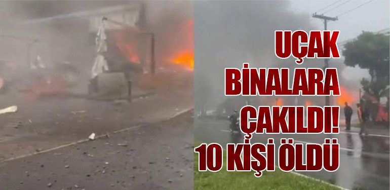 Uçak Binalara Çakıldı! 10 Kişi Öldü