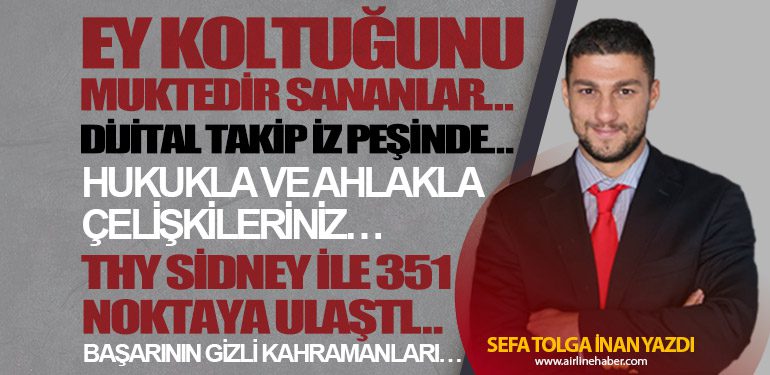 Ey koltuğunu muktedir sananlar… Dijital takip iz peşinde…