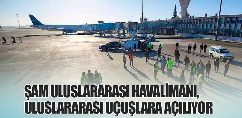 Şam Uluslararası Havalimanı, Uluslararası Uçuşlara Açılıyor