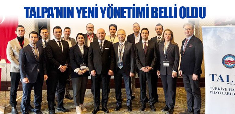 TALPA’nın Yeni Yönetimi Belli Oldu