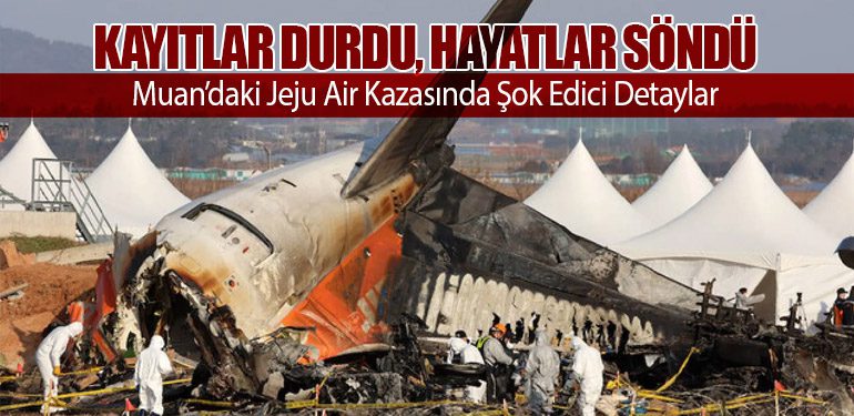 Kayıtlar Durdu, Hayatlar Söndü: Muan’daki Jeju Air Kazasında Şok Edici Detaylar