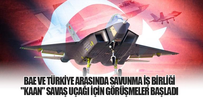 BAE ve Türkiye Arasında Savunma İş Birliği: "KAAN" Savaş Uçağı İçin Görüşmeler Başladı